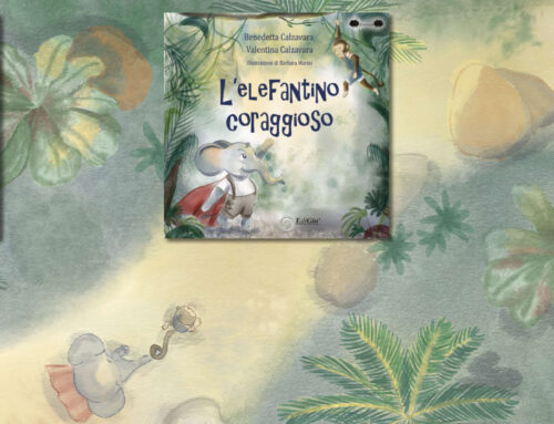 Libro per bambini “L’elefantino coraggioso” – Tomolo Edizioni EdiGiò